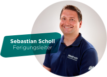 Sebastian Scholl Ferigungsleiter